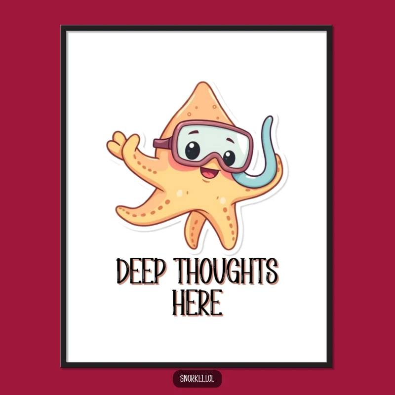 Funny Starfish Snorkel Poster: Quirky Underwater Wall Art, Humorous Home Decor Gift