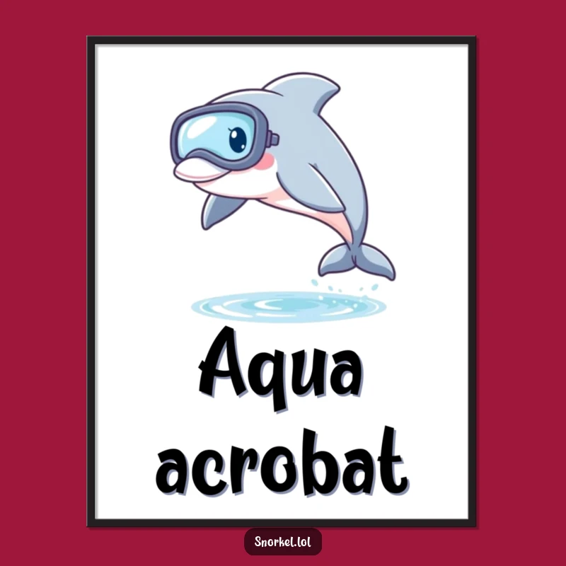 Funny Dolphin Snorkel Poster: Energetic Art & Playful Ocean Gift