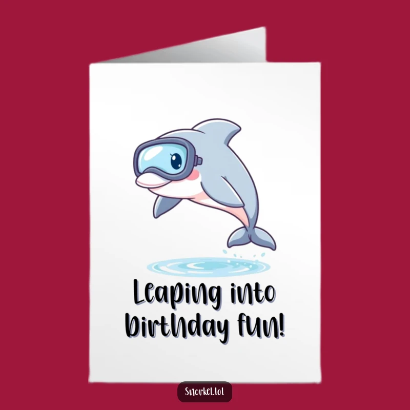 Free Printable Dolphin Snorkel Birthday Card - Joyful Downloadable Gift for Ocean Lovers!